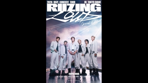 2026 RIIZE CONCERT TOUR - 日テレプラス ドラマ・アニメ・音楽ライブ